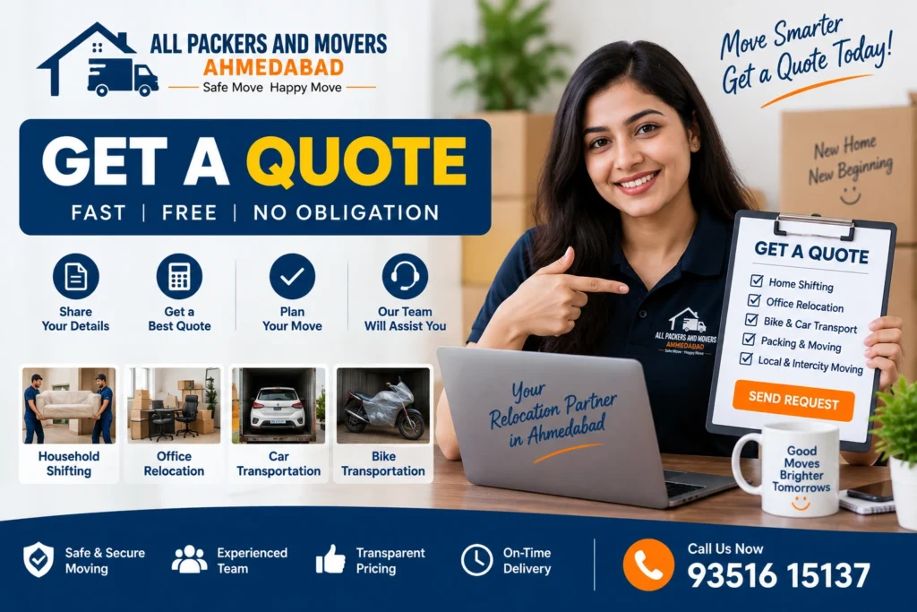 Packers and Movers Ahmedabad Get a Quote Packers and Movers Ahmedabad Packers Movers Quote Ahmedabad Moving Quote Ahmedabad Shifting Quote Ahmedabad Home Shifting Quote Ahmedabad House Shifting Quote Ahmedabad Packers and Movers Price Ahmedabad Moving Service Cost Ahmedabad Relocation Quote Ahmedabad Household Shifting Quote Ahmedabad Local Shifting Quote Ahmedabad Office Shifting Quote Ahmedabad Office Relocation Quote Ahmedabad Intercity Moving Quote Ahmedabad Home Relocation Ahmedabad Local Packers and Movers Ahmedabad Intercity Packers and Movers Ahmedabad Packing and Moving Quote Ahmedabad Furniture Shifting Quote Ahmedabad Bike Transport Quote Ahmedabad Car Transport Quote Ahmedabad Vehicle Transportation Quote Ahmedabad Affordable Packers and Movers Ahmedabad Reliable Packers and Movers Ahmedabad Packers and Movers Bopal Packers and Movers Gota Packers and Movers Shela Packers and Movers South Bopal Packers and Movers Ghuma Packers And Movers Ahmedabad Quote Get Moving Quote Ahmedabad Packers Movers Quotation Ahmedabad Moving Service Quote Ahmedabad House Shifting Quote Ahmedabad Home Relocation Quote Ahmedabad Office Shifting Quote Ahmedabad Local Shifting Quote Ahmedabad Intercity Moving Quote Ahmedabad Bike Transport Quote Ahmedabad Car Transport Quote Ahmedabad Vehicle Transportation Quote Ahmedabad Packing Moving Quote Ahmedabad Moving Estimate Ahmedabad Relocation Cost Estimate Ahmedabad Free Moving Quote Ahmedabad Packers Movers Price Ahmedabad Household Shifting Quotation Office Relocation Quotation Local Packers Movers Quote Intercity Packers Movers Quote Bike Shifting Quotation Ahmedabad Car Shifting Quotation Ahmedabad Moving Company Quote Ahmedabad Relocation Service Quote Ahmedabad Ahmedabad Moving Enquiry Packers Movers Booking Ahmedabad Shifting Service Enquiry Ahmedabad Moving Quotation Form Ahmedabad Packers Movers Ahmedabad Contact