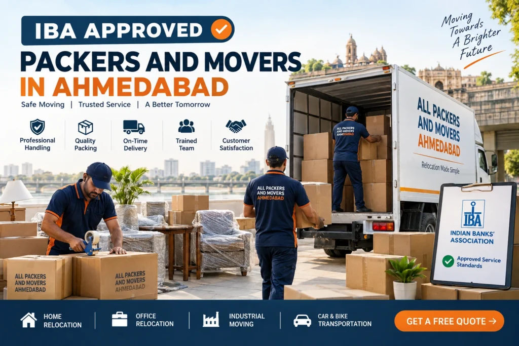 IBA Approved Packers And Movers Ahmedabad IBA Packers And Movers Ahmedabad IBA Approved Packers Movers Bopal Ahmedabad IBA Approved Packers Movers South Bopal Ahmedabad IBA Approved Packers Movers Shela Ahmedabad IBA Approved Packers Movers Ghuma Ahmedabad IBA Approved Packers Movers Gota Ahmedabad IBA Approved Packers Movers Thaltej Ahmedabad IBA Approved Packers Movers Satellite Ahmedabad IBA Approved Packers Movers Vastrapur Ahmedabad IBA Approved Packers Movers Bodakdev Ahmedabad IBA Approved Packers Movers Prahlad Nagar Ahmedabad IBA Approved Packers Movers Vejalpur Ahmedabad IBA Approved Packers Movers Maninagar Ahmedabad IBA Approved Packers Movers Narol Ahmedabad IBA Approved Packers Movers Naroda Ahmedabad IBA Approved Packers Movers Nikol Ahmedabad IBA Approved Packers Movers Vastral Ahmedabad IBA Approved Packers Movers Chandkheda Ahmedabad IBA Approved Packers Movers SG Highway Ahmedabad Bank Transfer Packers And Movers Ahmedabad Bank Employee Relocation Ahmedabad Bank Transfer Moving Services Ahmedabad Corporate Relocation Services Ahmedabad Corporate Packers And Movers Ahmedabad Employee Relocation Services Ahmedabad Bank Transfer Household Shifting Ahmedabad IBA Relocation Services Ahmedabad IBA Moving Services Ahmedabad Professional Relocation Services Ahmedabad Household Relocation Ahmedabad Intercity Packers And Movers Ahmedabad Long Distance Packers And Movers Ahmedabad Office Relocation Ahmedabad Professional Packing Services Ahmedabad Household Packing Services Ahmedabad Car Transportation Ahmedabad Bike Transportation Ahmedabad Relocation Documentation Support Ahmedabad Moving Invoice Support Ahmedabad Consignment Documentation Ahmedabad Bank Reimbursement Packers Movers Ahmedabad Corporate Transfer Moving Services Ahmedabad Ahmedabad To Mumbai Packers And Movers Ahmedabad To Pune Packers And Movers Ahmedabad To Delhi Packers And Movers Ahmedabad To Bangalore Packers And Movers Ahmedabad To Hyderabad Packers And Movers Ahmedabad To Chennai Packers And Movers All Packers And Movers Ahmedabad
